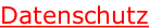 Datenschutz